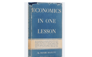 Economics In One Lesson; (2)