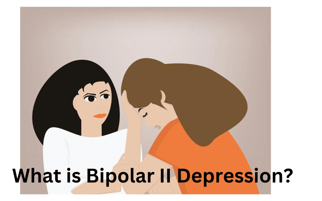 What is Bipolar Disorder? Psychopharmacologic Treatment of Bipolar II Depression