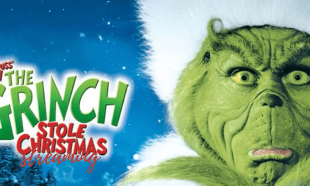 How the Grinch Stole Christmas streaming