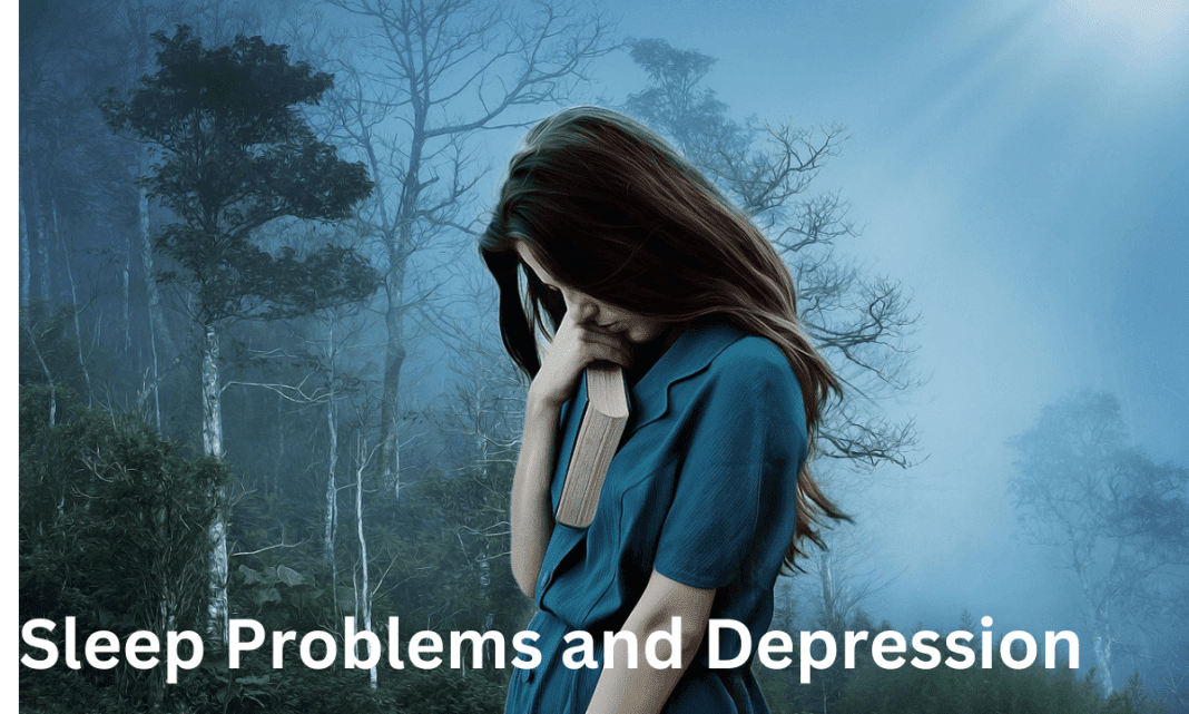 Sleep Problems and Depression