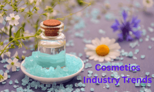 Cosmetics Industry Trends