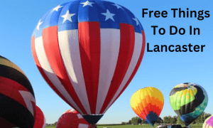Free Things To Do In Lancaster
