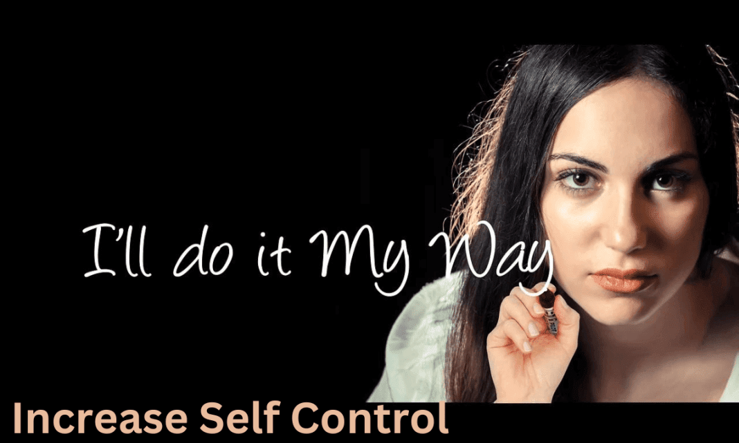 Increase Self Control