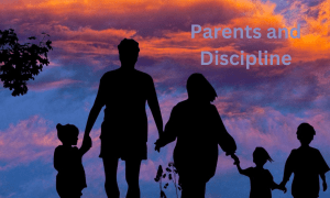 Parents and Discipline