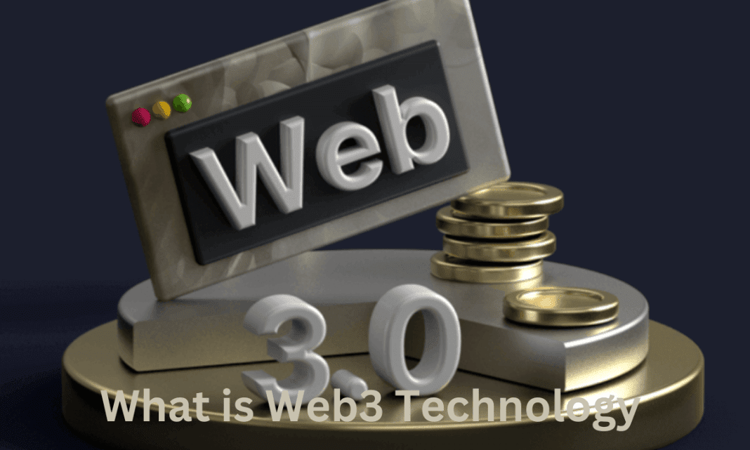 What is Web3 Technology