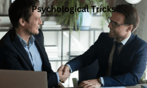 Psychological Tricks