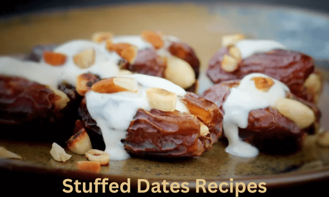 Stuffed Dates Recipes